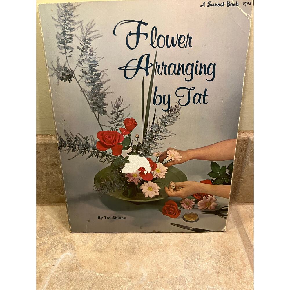 Sunset Flower Arranging by‎ Tat 1968 JAPANESE FLORAL ARRANGMENT Vintage Book PB
